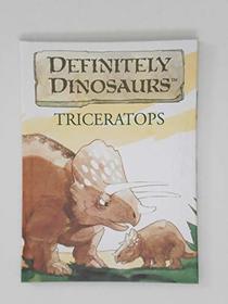 Triceratops Definitely Dinosaurs (Definitely Dinosaurs)