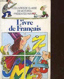 L'ivre de francais (Collection Folio cadet) (French Edition)