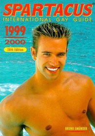 Spartacus International Gay Guide: 1999 / 2000