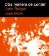 Otra Manera De Contar/ Another Way to Count (Spanish Edition)