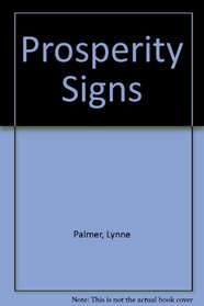 Prosperity Signs