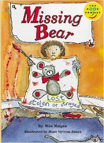 Missing Bear (Fiction 1 Early Years)(Longman Book Project)