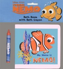 My Name is Nemo! Finding Nemo Bath Book with Crayon