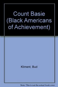 Count Basie (Black Americans of Achievement)