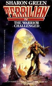 The Warrior Challenged (Terrilian, Bk 4)