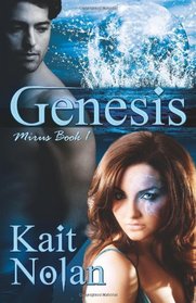 Genesis: A Novel of the Mirus (Volume 1)