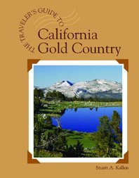 California Gold Country (Traveler's Guide to)