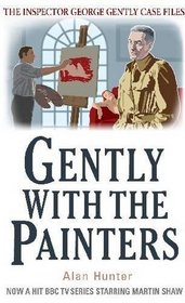 Gently With the Painters (Inspector George Gently, Bk 7)