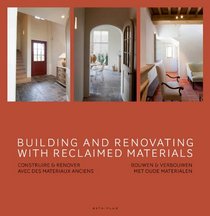 Building and Renovating with Reclaimed Materials