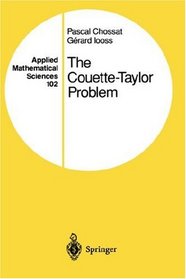 The Couette-Taylor Problem (Applied Mathematical Sciences)