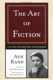 The Art of Fiction : A Guide for Writers and Readers