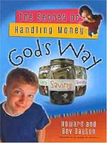 The Secret of Handling Money God's Way