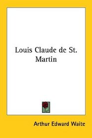 Louis Claude de St. Martin