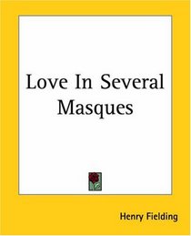 Love In Several Masques
