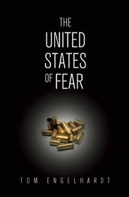 The United States of Fear