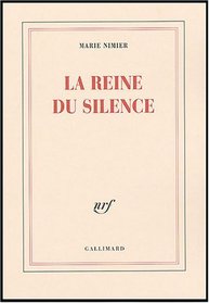 La Reine du silence - Prix Mdicis 2004 (Broch)