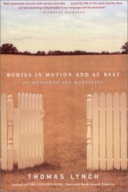 Bodies in Motion and at Rest: On Metaphor and Mortality