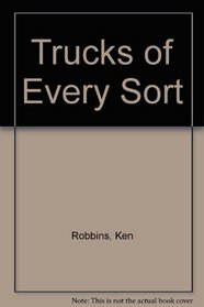 Trucks of Every Sort Rlb