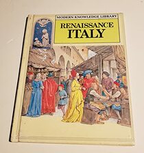 Renaissance Italy (Modern Knowledge Library)