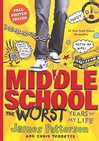 Middle School: The Worst Years Of My Life (Turtleback School & Library Binding Edition)