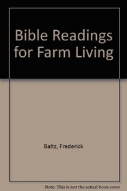 Bible Readings for Farm Living