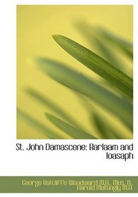 St. John Damascene: Barlaam and Ioasaph