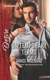 On Temporary Terms (Highland Heroes, Bk 2) (Harlequin Desire, No 2604)