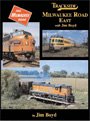 Trackside Milwaukee Road East: With Jim Boyd