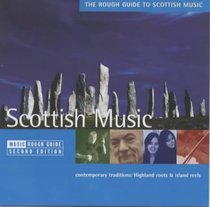 The Rough Guide to Scottish Music  2 (Rough Guide World Music CDs) (bk. 2)
