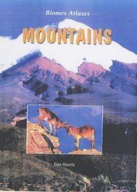 Biomes Atlases: Mountains and Highlands
