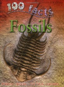 100 Facts on Fossils