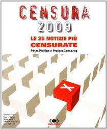 Censura 2009. Le 25 notizie pi censurate
