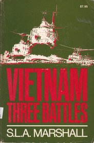 Vietnam: Three Battles
