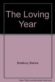 The Loving Year