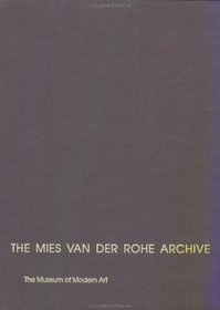 The Mies Van Der Rohe Archive: Resor House (Garland Architectural Archives)