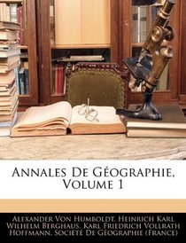 Annales De Gographie, Volume 1 (French Edition)