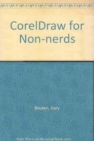 Coreldraw! for Non-Nerds