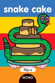 Flip-a-Word: Snake Cake