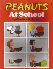 SNOOPY AND THE PEANUTS GANG AT SCHOOL (SNOOPY & THE PEANUTS GANG)