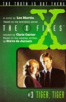 X Files 3 - Tiger, Tiger (Junior X-Files) (Spanish Edition)