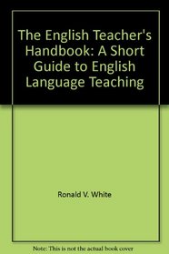 The English Teacher's Handbook (Methodology)