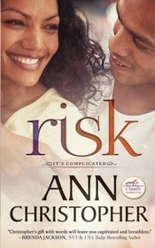 Risk (It's Complicated) (Volume 2)