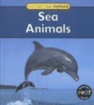 Sea Animals (Galko, Francine. Animals in Their Habitats.)