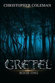 Gretel (Gretel Book One)