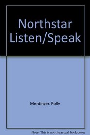 Focus on Listening and Speaking: Introductory Level (Northstar)