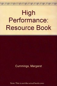 High Performance: Resource Book