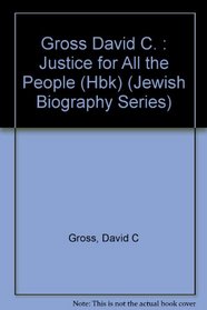 Justice for People: 2 (Jewish Biography Series)