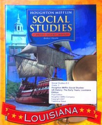 Houghton Mifflin Social Studies Louisiana: Student Edition Level 5 2007