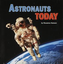 Astronauts Today (Pictureback)