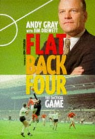 Flat Back Four: the Tactics of Football